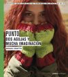 Punto : dos agujas y mucha imaginación