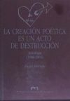 Seller image for La creacin potica es un acto de destruccin for sale by AG Library