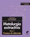 Imagen del vendedor de Metalurgia extractiva. Vol. II: Procesos de obtenci n a la venta por AG Library