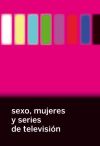 Sexo, mujeres y series de TV