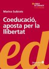 Seller image for Coeducació, aposta per la llibertat for sale by AG Library
