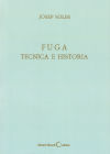 Image du vendeur pour Fuga, tcnica e historia mis en vente par AG Library