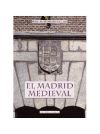 Imagen del vendedor de MADRID MEDIEVAL, EL a la venta por AG Library