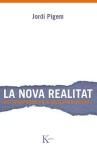 Seller image for La nova realitat for sale by AG Library