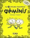 Imagen del vendedor de GEMINIS: TUS 12 VIRTUDES IRRESISTIBLES. 21 DE MAYO - 21 DE JUNIO a la venta por AG Library