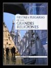 Bild des Verkufers fr FIESTAS Y PLEGARIAS DE LAS GRANDES RELIGIONES zum Verkauf von AG Library