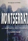 Imagen del vendedor de Montserrat: la muntanya dels prodigis a la venta por AG Library