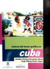 Seller image for Historia del Humor Grfico en Cuba for sale by AG Library