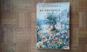Bild des Verkufers fr Un cantoun" en Provence, Haut-Var. "Le canton de Tavernes" zum Verkauf von Librairie de la Garenne