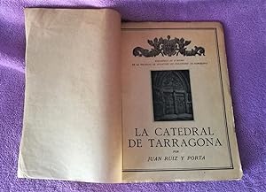 LA CATEDRAL DE TARRAGONA, JUAN RUIZ PORTA 1931