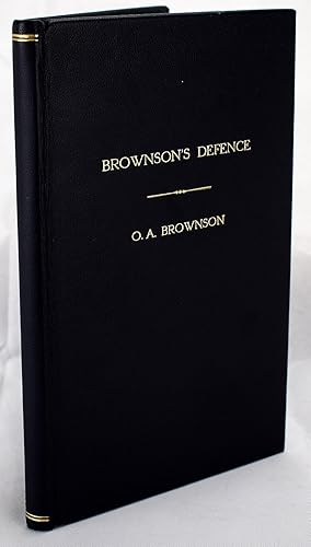 Brownson's defence: Defence of the article on the laboring classes. From the Boston quarterly rev...