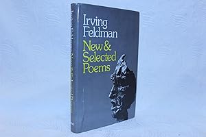 Bild des Verkufers fr Irving Feldman: New and Selected Poems zum Verkauf von ShiroBooks