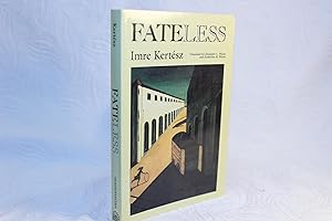 Image du vendeur pour Fateless mis en vente par ShiroBooks