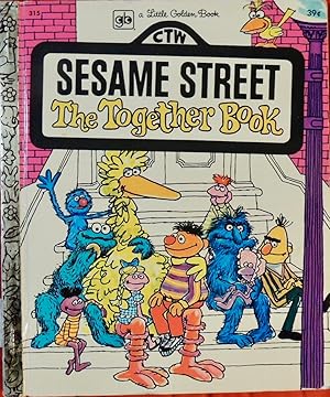 Immagine del venditore per Sesame Street The Together Book (#315 Little Golden Book) venduto da Basket Case Books