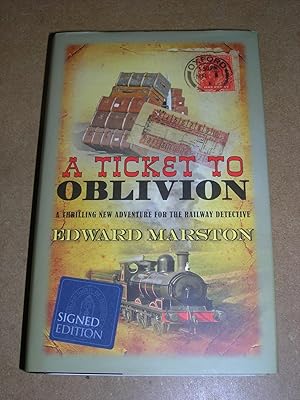 A Ticket to Oblivion (The Railway Detective Series)