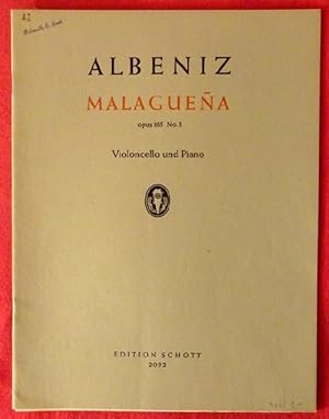 Bild des Verkufers fr Malaguena Opus 165 No. 3 (Violoncello und Piano) zum Verkauf von ANTIQUARIAT H. EPPLER