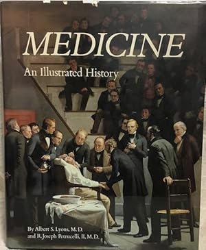 Medicine: An illustrated history
