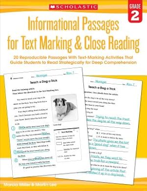 Seller image for Informational Passages for Text Marking & Close Reading: Grade 2: 20 Reproducible Passages with Text-Marking Activities That Guide Students to Read St (Paperback or Softback) for sale by BargainBookStores