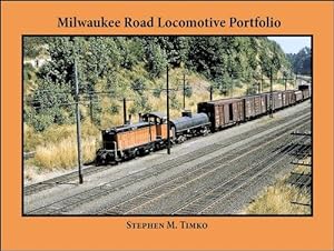 Bild des Verkufers fr Milwaukee Road Locomotive Portfolio zum Verkauf von Arizona Hobbies LLC