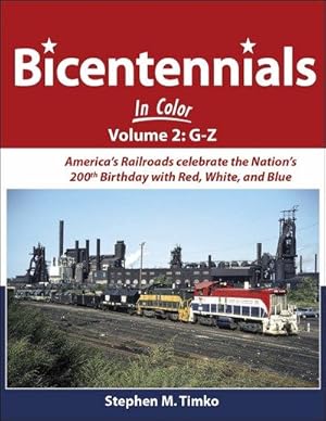 Bicentennials In Color Volume 2: G-Z