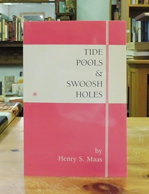 Tide Pools and Swoosh Holes and Other Poems