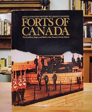 Seller image for Forts of Canada: The Conflicts, Sieges and Battles That Forged a Great Nation for sale by Back Lane Books