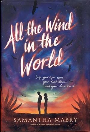 Bild des Verkufers fr All the Wind in the World zum Verkauf von Bookmarc's