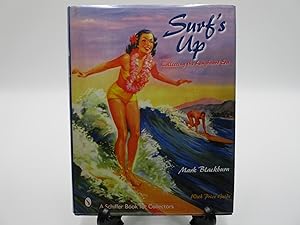 Surf's Up: Collecting the Longboard Era.