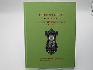 Bild des Verkufers fr Gilbert Clocks Supplement: Including 2000 Price Up-Date. zum Verkauf von Zephyr Books