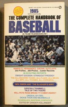 THE COMPLETE HANDBOOK OF BASEBALL 1985 - 15th EDITION - 250 Stars Photos & Career Records! ; 24 S...