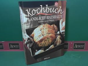Bild des Verkufers fr Kochbuch fr lndliche Haushalte. zum Verkauf von Antiquariat Deinbacher