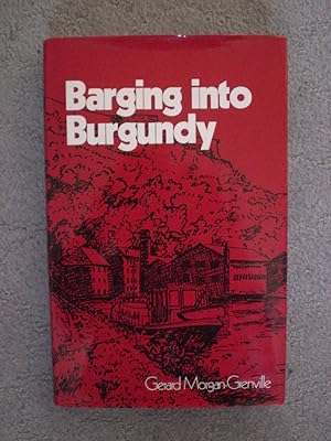 Imagen del vendedor de Barging into Burgundy a la venta por Black Box Books