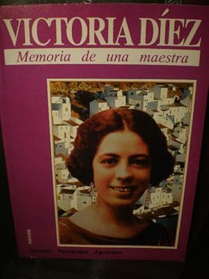 Victoria Díez. Memoria de una maestra