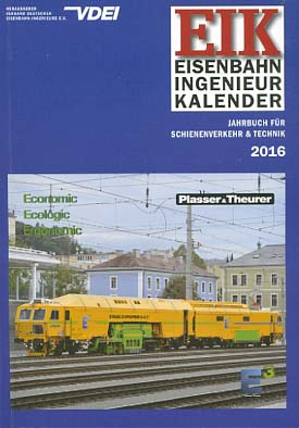Bild des Verkufers fr EIK - Eisenbahn Ingenieur Kalender 2016: Jahrbuch fr Schienenverkehr & Technik zum Verkauf von Versandantiquariat Ottomar Khler