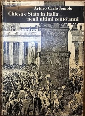Chiesa e Stato in Italia negli ultimi cento anni
