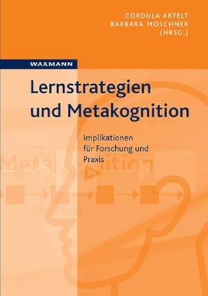 Bild des Verkufers fr Lernstrategien und Metakognition : Implikationen fr Forschung und Praxis zum Verkauf von AHA-BUCH GmbH