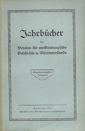 Jahrbücher des Vereins für mecklenburgische Geschichte und Altertumskunde, gegründet von Friedric...