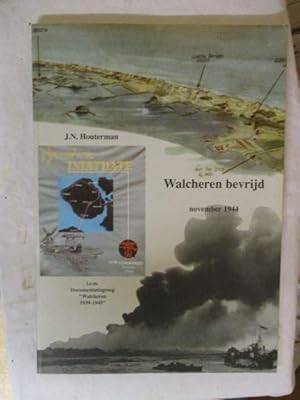 Seller image for WALCHEREN BEVRIJD - NOVEMBER 1944 for sale by GREENSLEEVES BOOKS