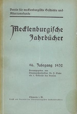 Mecklenburgische Jahrbücher 96.Jahrgang 1932 - Verein für mecklenburgische Geschichte und Altertu...