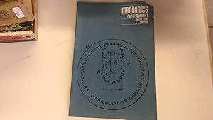Image du vendeur pour Mechanics, Second Edition - Part Ii: Dynamics mis en vente par Goldstone Rare Books