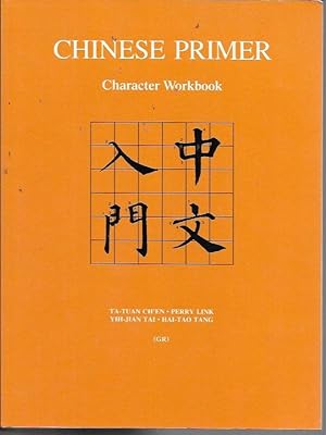 Imagen del vendedor de Chinese Primer: Character Workbook a la venta por Bookfeathers, LLC