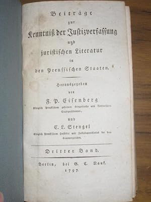 Imagen del vendedor de Beitrge zur Kenntni der Justizverfassung und juristischen Literatur in den Preussischen Staaten. Dritter Band sep. a la venta por Antiquariat Carl Wegner