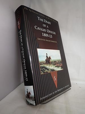 Imagen del vendedor de The Diary of a Cavalry Officer in the Peninsular and Waterloo Campaigns 1809-1815 a la venta por YattonBookShop PBFA