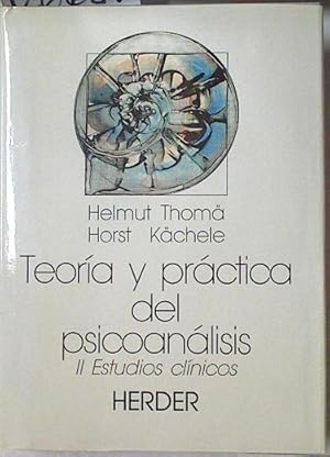 Imagen del vendedor de Teora y prctica del psicoanlisis. T.2. Estudios clnicos a la venta por Almacen de los Libros Olvidados