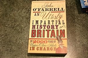 Image du vendeur pour An Utterly Impartial History of Britain mis en vente par SGOIS