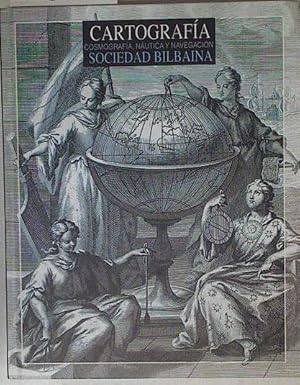 Imagen del vendedor de CATALOGO DE CARTOGRAFIA, COSMOGRAFIA, NAUTICA Y NAVEGACION DE LA BIBLIOTECA DE LA SOCIEDAD BILBAINA a la venta por Almacen de los Libros Olvidados