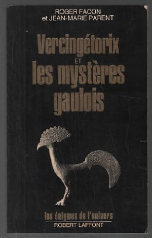 Image du vendeur pour Vercingtorix et les mystres gaulois mis en vente par librairie philippe arnaiz