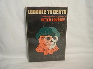 Imagen del vendedor de Wobble to Death a la venta por curtis paul books, inc.