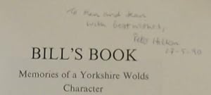 Seller image for Bill's Book: Memories of a Yorkshire Wolds Character for sale by Chapter 1