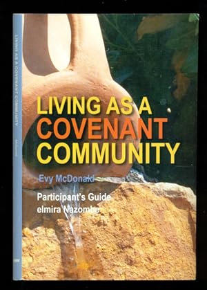 Bild des Verkufers fr Living as a Covenant Community - Participants Guide zum Verkauf von Don's Book Store